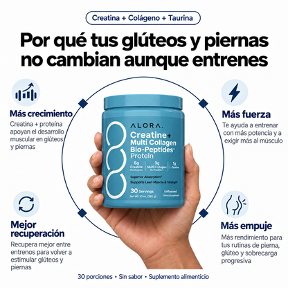 Alora™ Creatina para Glúteos y Piernas